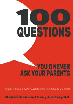 Book jacket for 100 questions you'd never ask your parents
