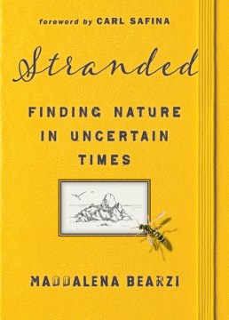 Book jacket for Stranded : finding nature in uncertain times