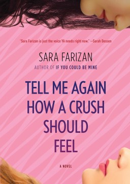 Book jacket for Tell me again how a crush should feel