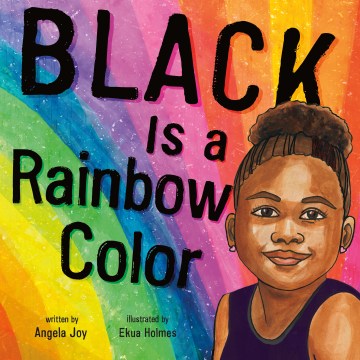 Book Cover: Black is a Rainbow Color