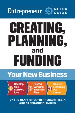 Book jacket for Creating, planning, and funding your new business