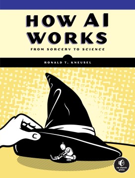 Book jacket for How AI works : from sorcery to science