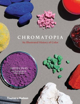 Book jacket for Chromatopia : an illustrated history of colour