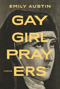 Book jacket for Gay girl prayers