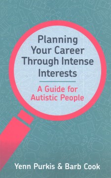 Book jacket for Planning your career through intense interests