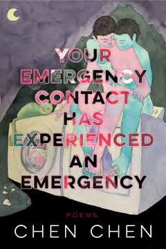 Book jacket for Your emergency contact has experienced an emergency