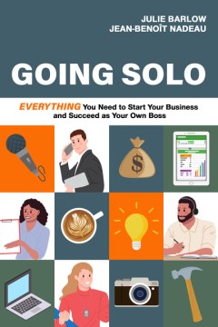 Book jacket for Going solo : everything you need to start your business and succeed as your own boss