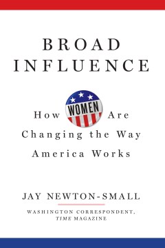 Broad Influence by Jay Newton Small