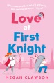 Love at First Knight [electronic resource]