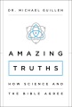 Amazing Truths [electronic resource]