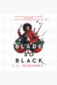 A Blade So Black [electronic resource]