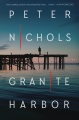 Granite Harbor [electronic resource]