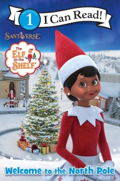 The Elf on the Shelf Welcome to the North Pole