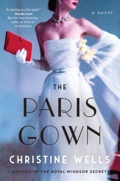 The Paris gown : a novel