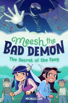Meesh the Bad Demon 2 : The Secret of the Fang