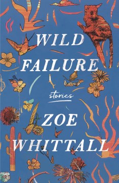 Wild failure : stories
