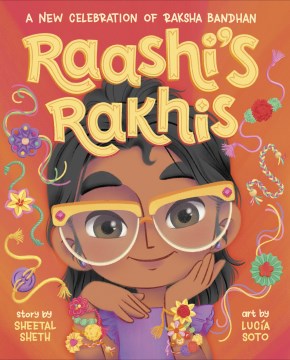 Raashi's Rakhis : A New Celebration of Raksha Bandhan