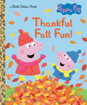 Peppa Pig Thankful Fall Fun!