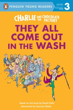 Charlie and the Chocolate Factory : They All Come Out in the Wash
