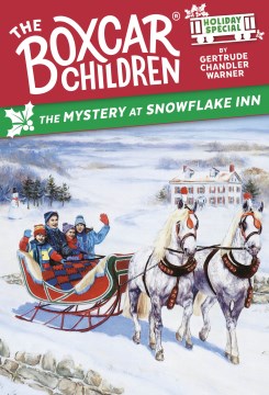 The Mystery at Snowflake Inn : A Christmas Holiday Special