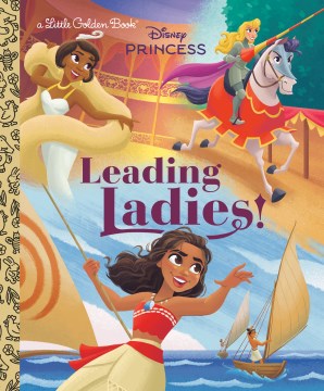Leading Ladies! Disney Princess