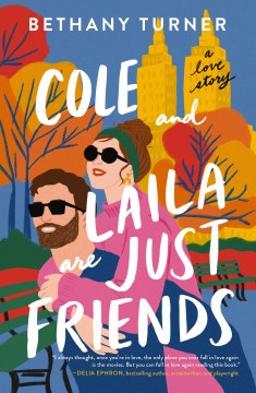Cole and Laila are just friends : a love story