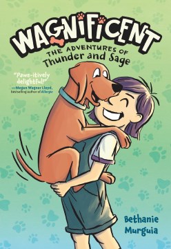 Wagnificent 1 : The Adventures of Thunder and Sage