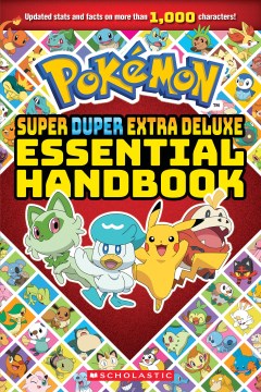 Pokemon : Super Duper Extra Deluxe Essential Handbook