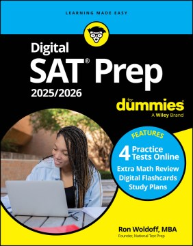 Digital Sat Prep 2025-2026 for Dummies : Book + 4 Practice Tests Online