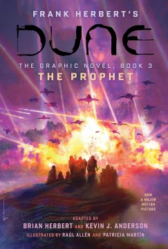 Dune the Graphic Novel 3 : The Prophet