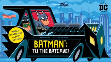 Batman to the Batcave!