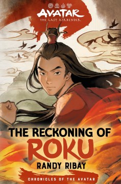 Avatar, the Last Airbender the Reckoning of Roku