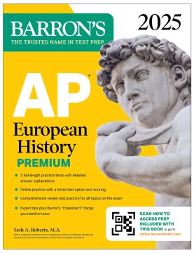 Ap European History, 2025 : 5 Practice Tests + Comprehensive Review + Online Practice
