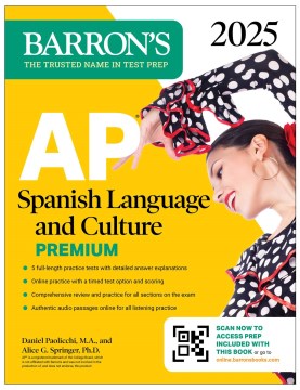Ap Spanish Language and Culture, 2025 : 5 Practice Tests + Comprehensive Review + Online Practice