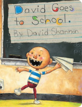 David goes to school. / by David Shannon.