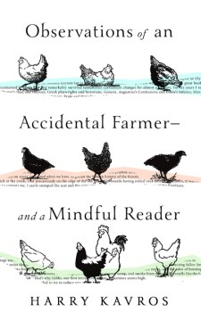 Observations of an Accidental Farmer - and a Mindful Reader