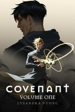Covenant. Volume 1 / LySandra Vuong.