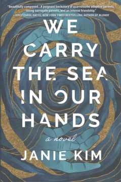We Carry the Sea in Our Hands