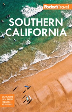Fodor's Southern California [18th edition] / writers, Carrie Bell, [and others]