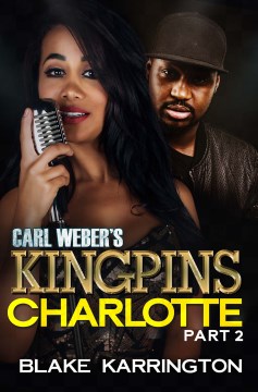 Carl Weber's Kingpins Charlotte