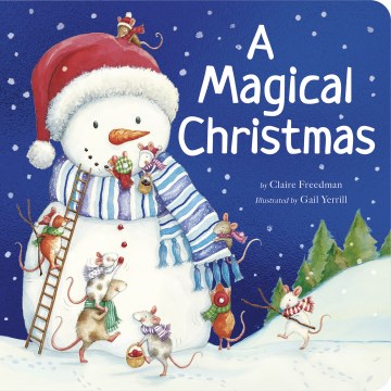 A Magical Christmas : A Padded Christmas Story Book