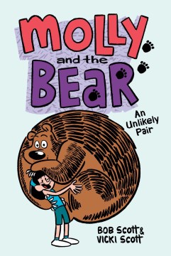 An unlikely pair : a graphic novel of Bob Scott's Bear With Me comic strip