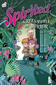 Spirited 3 : Greenhouse of Horror