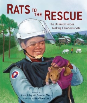Rats to the rescue : the unlikely heroes making Cambodia safe