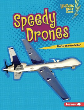 Speedy Drones