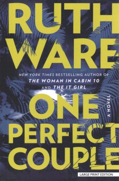 One perfect couple / Ruth Ware.