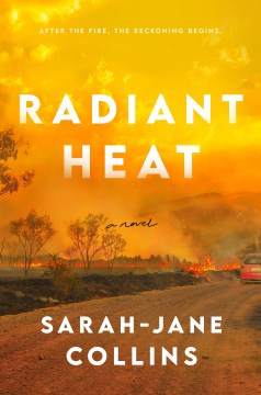 Radiant heat / Sarah-Jane Collins