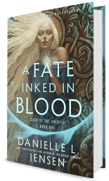 A fate inked in blood / Danielle L. Jensen