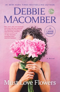 Must love flowers / Debbie Macomber
