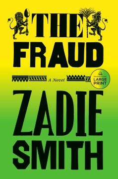 The fraud / Zadie Smith